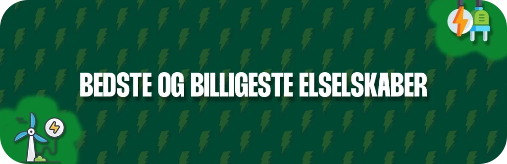 Bedste og billigste elselskaber efter kategori og kundeanmeldelser
