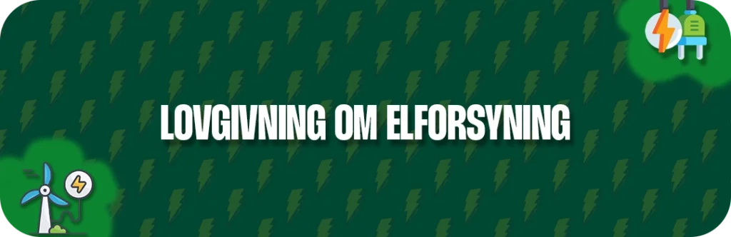 Dansk lovgivning for elselskaber og elforsyning