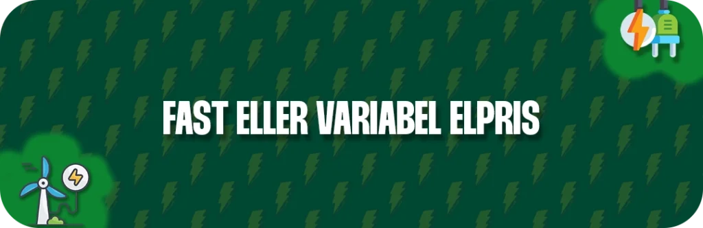 Fast eller variabel elpris – hvad skal du vælge?